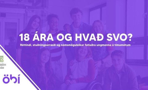 18 ára - og hvað svo?
