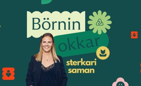 Börnin okkar - Sterkari saman